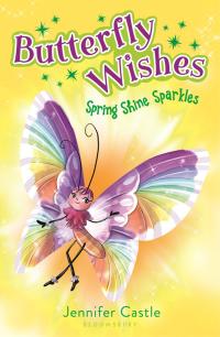 表紙画像: Butterfly Wishes 4: Spring Shine Sparkles 1st edition 9781681193779