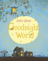 Cover image: Goodnight World 1st edition 9781681197890