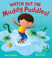 Imagen de portada: Watch Out for Muddy Puddles! 1st edition 9781681196275