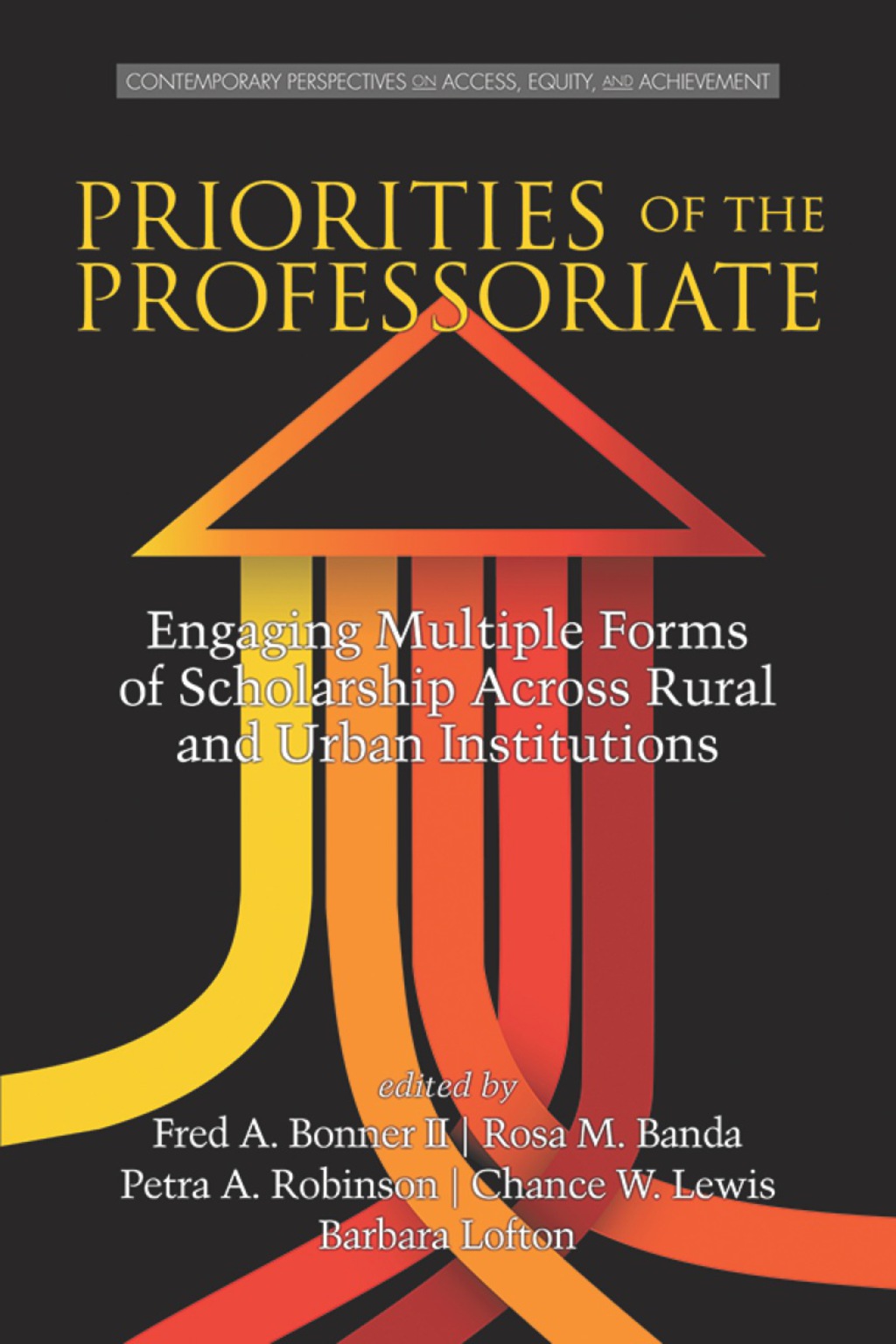 Priorities of the Professoriate: Engaging Multiple Forms of Scholarship Across Rural and Urban Institutions