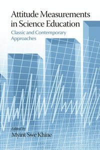 Cover image: Attitude Measurements in Science Education: Classic and Contemporary Approaches 9781681230849
