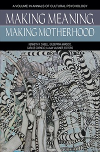 Cover image: Making Meaning, Making Motherhood 9781681231402