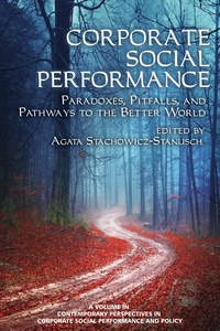 Cover image: Corporate Social Performance: Paradoxes, Pitfalls and Pathways To The Better World 9781681231648