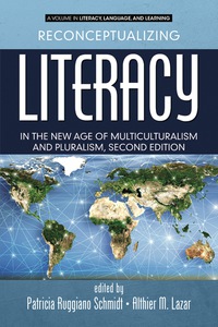 Cover image: Reconceptualizing Literacy in the New Age of Multiculturalism and Pluralism 2nd edition 9781681232393