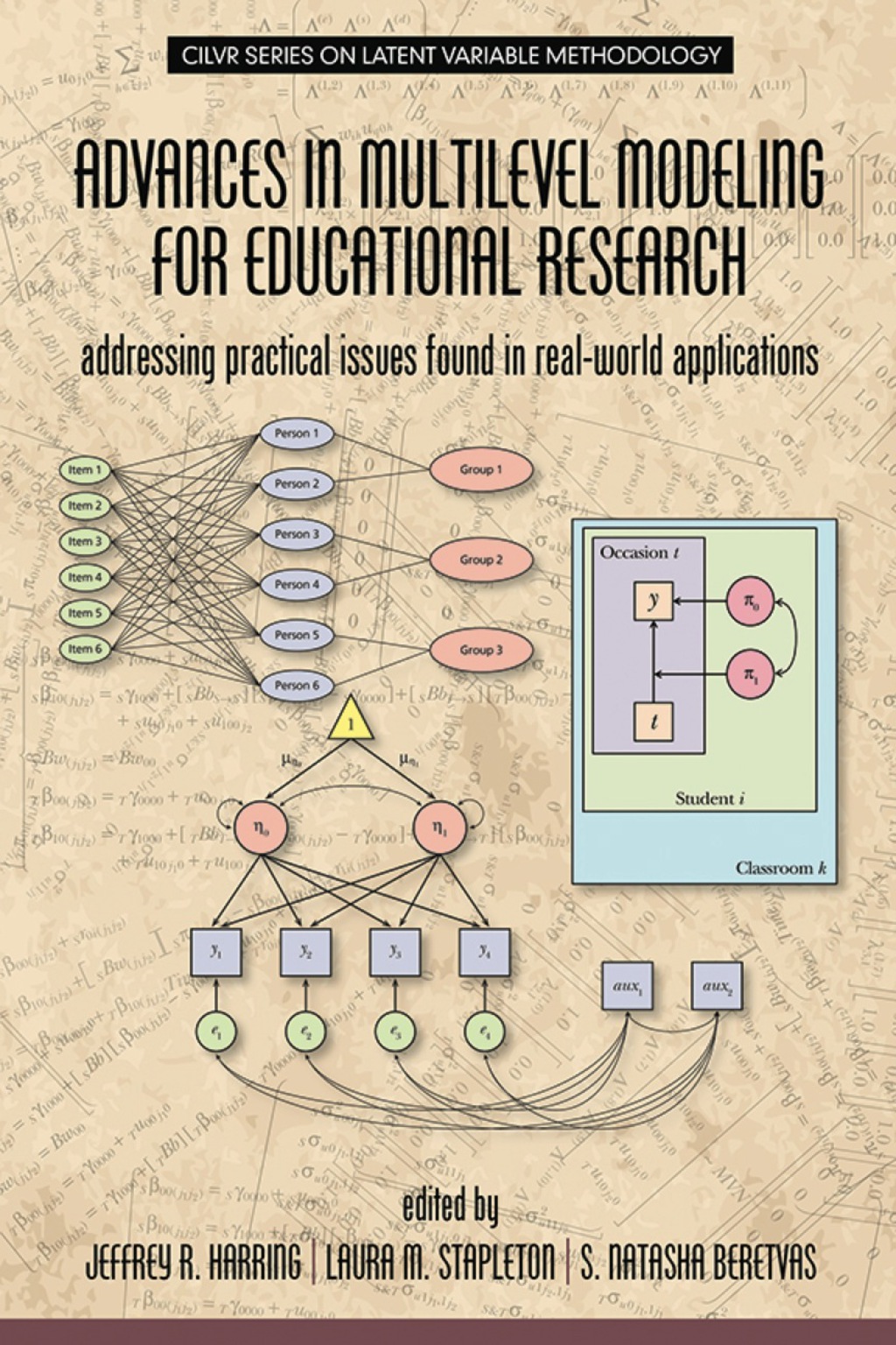 Advances in Multilevel Modeling for Educational Research: Addressing Practical Issues Found in Realâ€World Applications