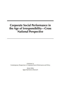 Cover image: Corporate Social Performance In The Age Of Irresponsibility: Cross National Perspective 9781681234205