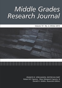 Cover image: Middle Grades Research Journal - Issue: Volume 10 #3 9781681234267