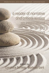 Cover image: A Reader of Narrative and Critical Lenses on Intercultural Teaching and Learning 9781681236674