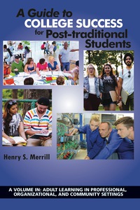 Cover image: A Guide to College Success for Posttraditional Students 9781681239170
