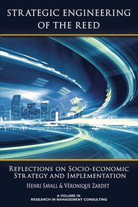 Cover image: Strategic Engineering of the Reed: Reflections on SocioEconomic Strategy and Implementation 9781681239514