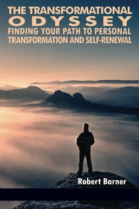 Cover image: The Transformational Odyssey: Finding Your Path to Personal Transformation and SelfRenewal 9781681239828