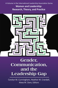 Cover image: Gender, Communication, and the Leadership Gap 1st edition 9781681239941
