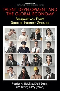 Cover image: Talent Development and the Global Economy: Perspectives from Special Interest Groups 1st edition 9781681239972