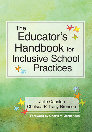 Cover image: The Educator's Handbook for Inclusive School Practices 9781598579253