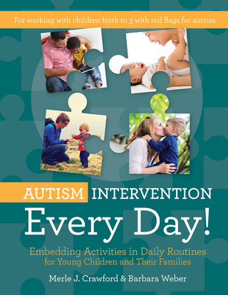 Imagen de portada: Autism Intervention Every Day! 9781598579284