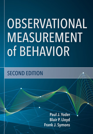 Imagen de portada: Observational Measurement of Behavior 2nd edition 9781681252469
