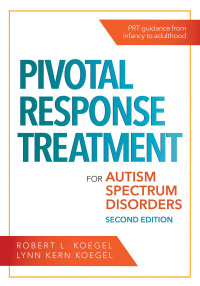 Cover image: Pivotal Response Treatment for Autism Spectrum Disorders 2nd edition 9781681252964