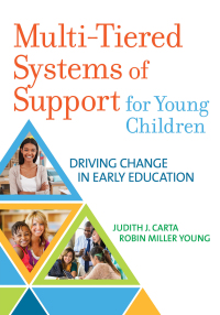 Imagen de portada: Multi-Tiered Systems of Support for Young Children 9781681251943