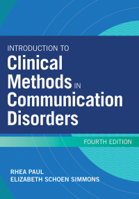 Cover image: Introduction to Clinical Methods in Communication Disorders 4th edition 9781681253787