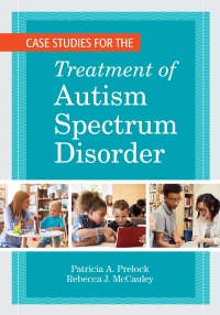 Imagen de portada: Case Studies for the Treatment of Autism Spectrum Disorder 9781681253961