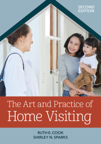 Imagen de portada: The Art and Practice of Home Visiting 2nd edition 9781681254463