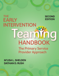 Imagen de portada: The Early Intervention Teaming Handbook 2nd edition 9781681255002