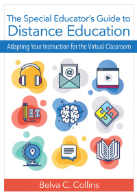 صورة الغلاف: The Special Educator’s Guide to Distance Education 1st edition 9781681255033