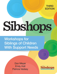 Cover image: Sibshops 3rd edition 9781681255965
