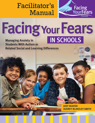 表紙画像: Facing Your Fears in Schools 1st edition 9781681256559