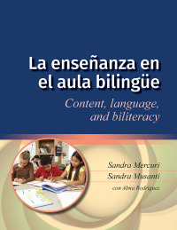 Omslagafbeelding: La enseñanza en el aula bilingüe 9781934000434