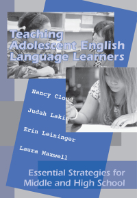 Cover image: Teaching Adolescent English Language Learners 9781934000007