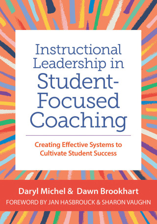 Cover image: Instructional Leadership in Student-Focused Coaching 1st edition 9781681258270