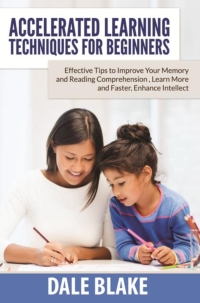 Cover image: Accelerated Learning Techniques For Beginners