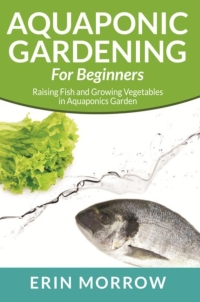 Imagen de portada: Aquaponic Gardening For Beginners