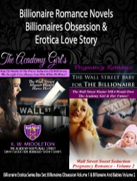 Cover image: Billionaire Romance Novels: Billionaires Obsession & Erotica Love Story
