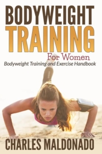 表紙画像: Bodyweight Training For Women