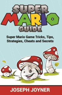 Omslagafbeelding: Super Mario Guide