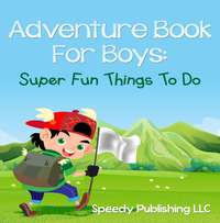 Cover image: Adventure Book For Teens 9781681275604