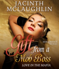 Cover image: Gift from a Mob Boss 9781681276687