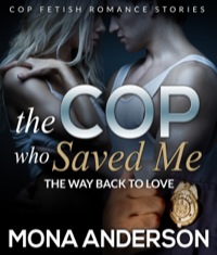 Cover image: The Cop Who Saved Me 9781681276908