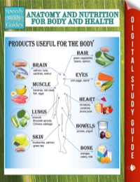 表紙画像: Anatomy And Nutrition For Body And Health (Speedy Study Guides) 9781681279794