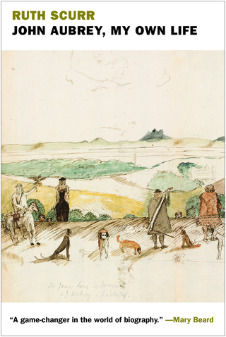 Cover image: John Aubrey, My Own Life 9781681370422