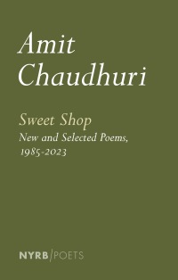 Cover image: Sweet Shop: New and Selected Poems, 1985-2023 9781681377001