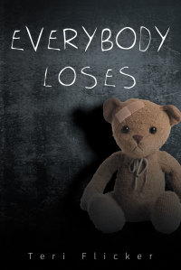 Imagen de portada: Everybody Loses 9781681393902