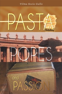 Imagen de portada: Pasta, Popes, and Passion 9781681395531