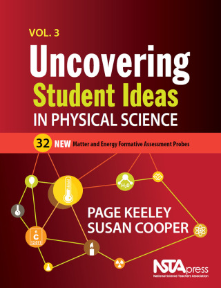 Cover image: Uncovering Student Ideas in Physical Science, Volume 3 1st edition 9781681406046