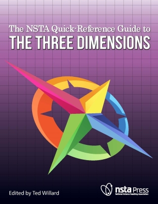 Imagen de portada: The NSTA Quick-Reference Guide to the Three Dimensions 9781681409658