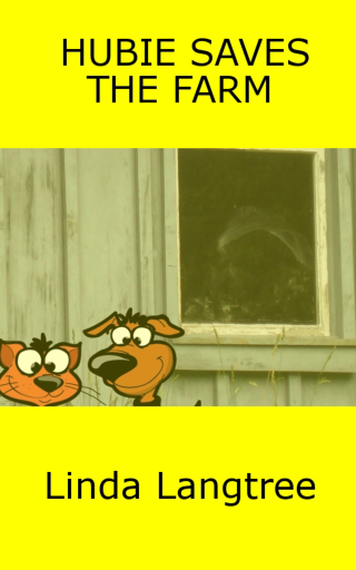 Cover image: Hubie Saves The Farm