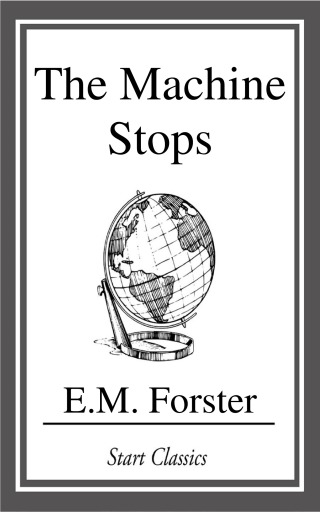 Cover image: The Machine Stops 9781434442048