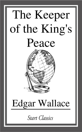 Cover image: The Keeper of the King's Peace 9781499239768